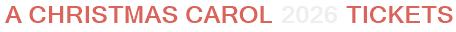 A Christmas Carol 2026 Tickets